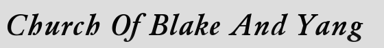 Church Of Blake And Yang. COBAY. Click here to change the banners colors.